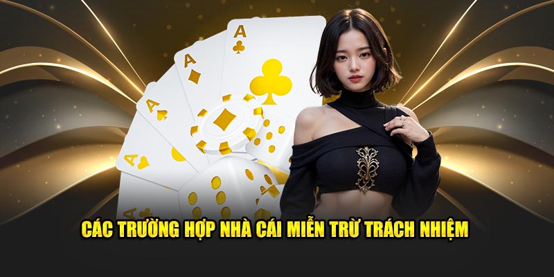 Các trường hợp thuộc chính sách miễn trừ trách nhiệm